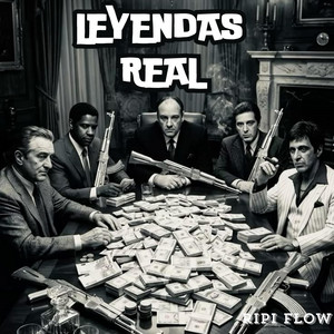 LEYENDAS REAL by Ripi Flow