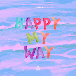 Happy My Way by Rodox Music