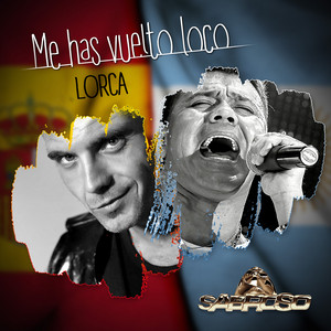 Me Has Vuelto Loco by Sabroso, Lorca