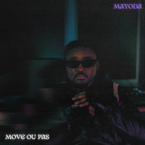 Move Ou Pas by Mayoda
