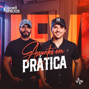 Assuntos Em Prática - Studio by Igor & Vinícius