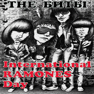The Биты — International Ramones Day