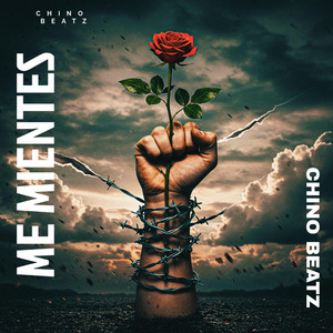 Me Mientes by Chino Beatz