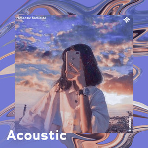 Sunkissed & Tazzy - Romantic Homicide (and I'm Sick of Waiting Patiently For Someone That Won't Even Arrive) - Acoustic