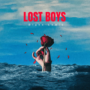 Lost Boys by Blake Lewis