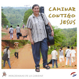 Caminar contigo Jesús