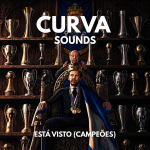 Curva.sounds - Está Visto (Campeões)