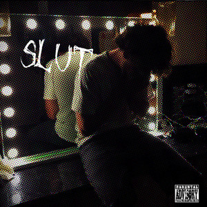 slut by lil mill