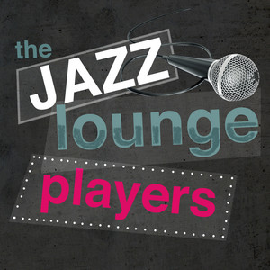 The Jazz Lounge Players album