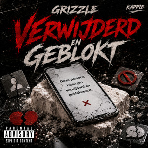 Verwijderd En Geblokt by Grizzle, Kappie