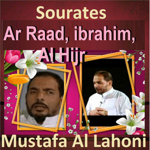 Mustafa Al Lahoni - Sourate Ibrahim