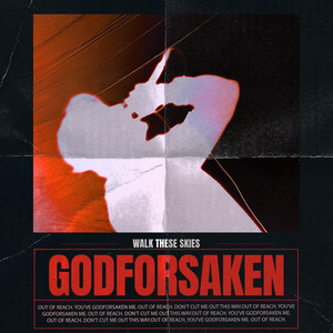 Godforsaken by Walk These Skies