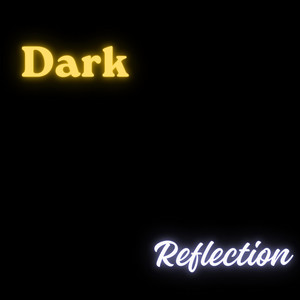 Dark Reflection by Rutg