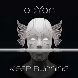 Keep Running by ODYON