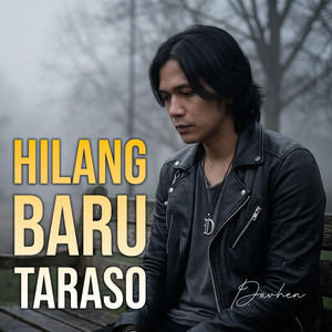 Hilang Baru Taraso by Davhen