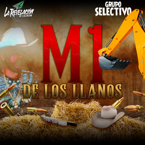 M1 de Los Llanos by La Revelacion de Culiacan, Grupo Selectivo