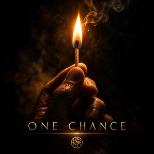 ONE CHANCE by Housenatic