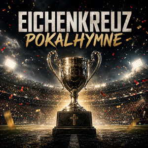 Eichenkreuz Pokalhymne 2026 by StackiBeatz, Simi