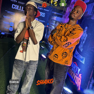 SHAKO by MIZZY MIKE, EASYMONEY OSHA