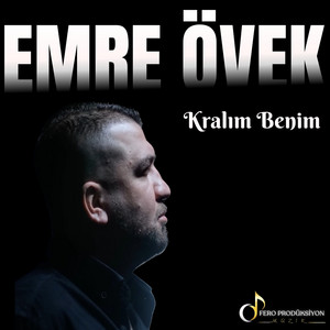 Emre Övek - Kralım Benim