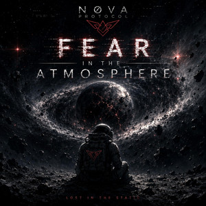 Fear in the Atmosphere by Nova Protocol