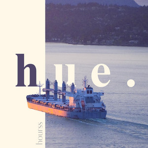 hue. by hourss