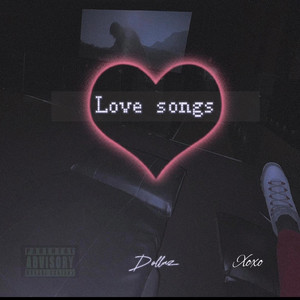 Love songs by Dollaz