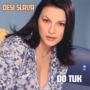 Do tuk by Desi Slava