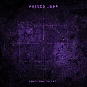 Sniper ThoughtZ Pr 1 by Prince Jefe