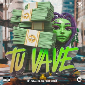 D´Flow Aka La Maldad & Zunna - Tu Va Ve