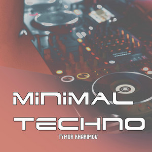 Minimal Techno