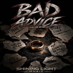 Bad Advice by Shining Light Music