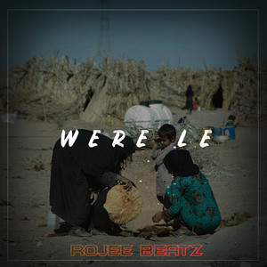 Were Le - Kurdish Trap Remix by Rojee Beatz