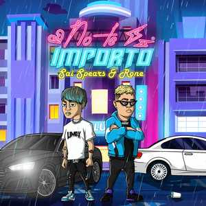 No Te Importo by Sai Spears, David Rone