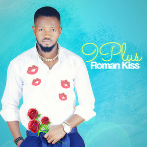 9plus - Roman Kiss