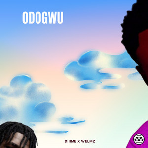 ODOGWU (feat. Welmz) by Diiime, Welmz