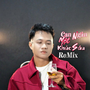 Thành Sơn - Cạn Ngân Một Khúc Sầu (Remix)