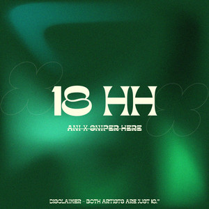 18 HH by Sniper Here, Ani
