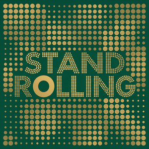Stand Rolling by Basie Korth