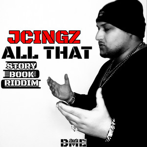 All That (Story Book Riddim)