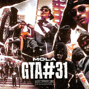 GTA #31 by Guette l'ascension, Mola