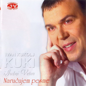 Ivan Kukolj Kuki - Krcmo stara, kuco moja