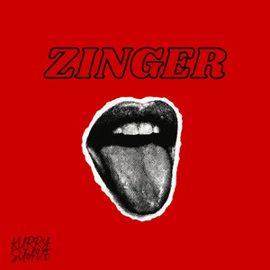 Zinger by Kurry Suave