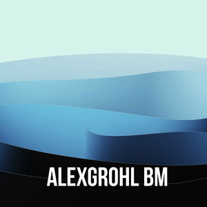 AlexGrohl BM - Something More Than Free