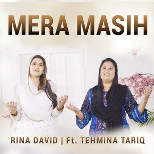 Mera Masih by RINA DAVID, Tehmina Tariq