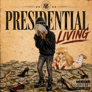 Presidential Living by Maxx Payne