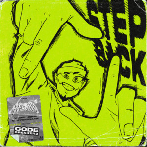 Step Back by CODE BREAKERZ