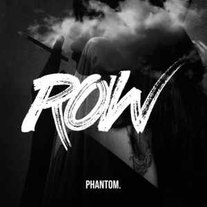 Phantom by ROW