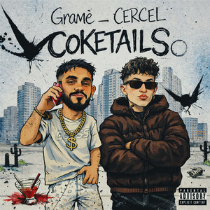 COKETAILS by Gramē, CERCEL
