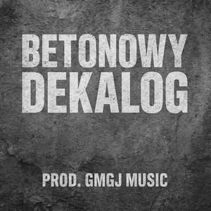 BETONOWY DEKALOG